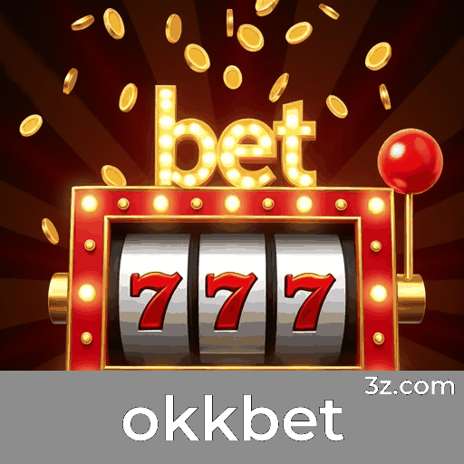 okkbet: Seu Cassino Online e Apostas de Confiança